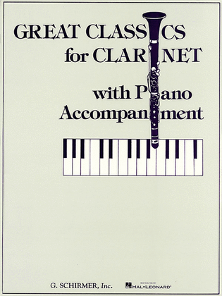 Book cover for Great Classics for Clarinet - 3 Centuries of Music
