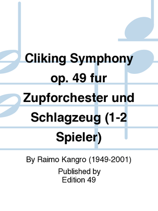 Cliking Symphony op. 49 fur Zupforchester und Schlagzeug (1-2 Spieler)