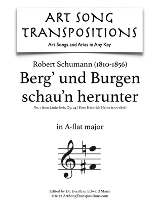 SCHUMANN: Berg’ und Burgen schau’n herunter, op. 24 no. 7 (transposed to A-flat major)