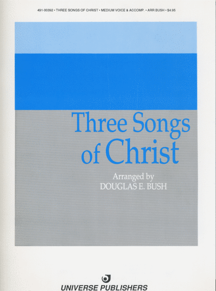 Three Songs of Christ - Vocal Solos