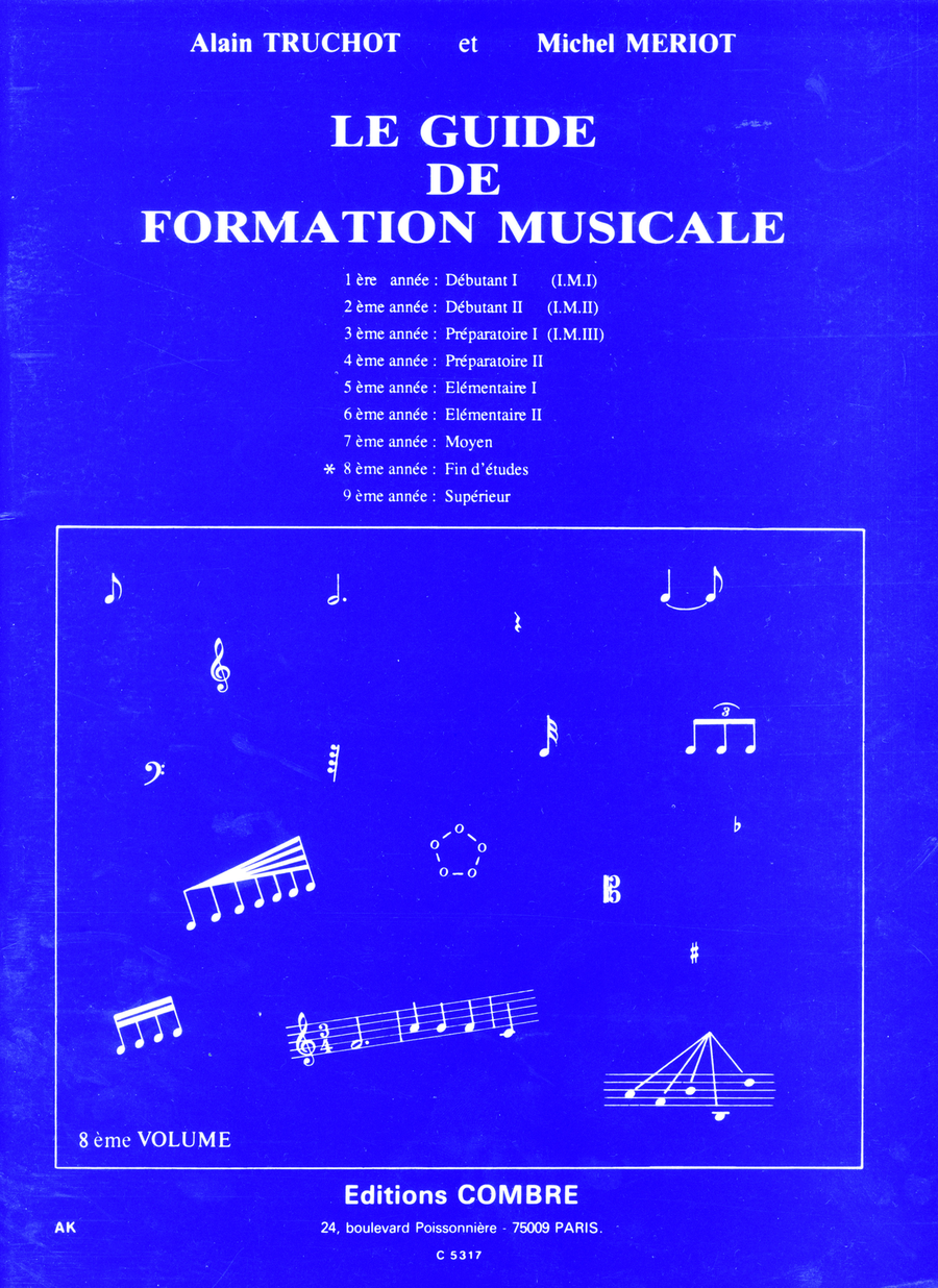 Guide de formation musicale - Volume 8 - fin d