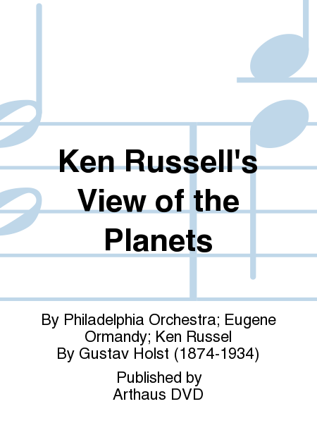 Ken Russell's View of the Planets