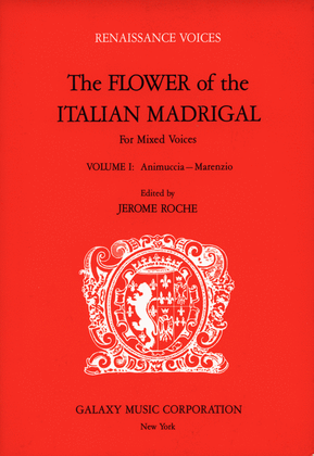 Book cover for The Flower of the Italian Madrigal Volume 1