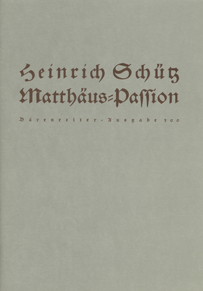 Matthäus-Passion SWV 479