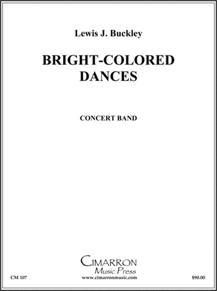 Bright-Colored Dances