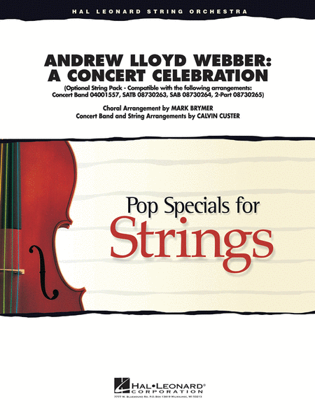 Andrew Lloyd Webber: A Concert Celebration (Medley)