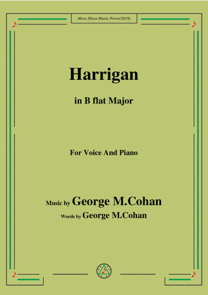 George M. Cohan.-Harrigan,in B flat Major,for Voice&Piano image number null
