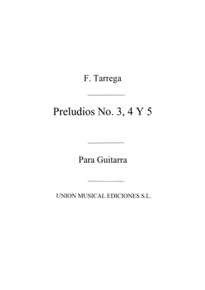 Book cover for Preludios Nos. 3, 4 & 5 Guitar