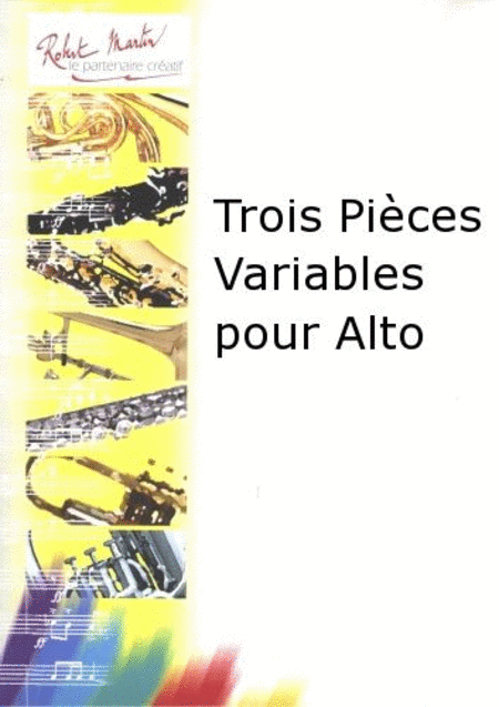 Trois pieces variables pour alto