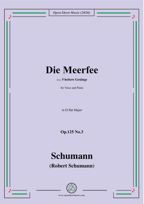 Book cover for Schumann-Die Meerfee Op.125 No.3,in D flat Major,for Voice and Piano