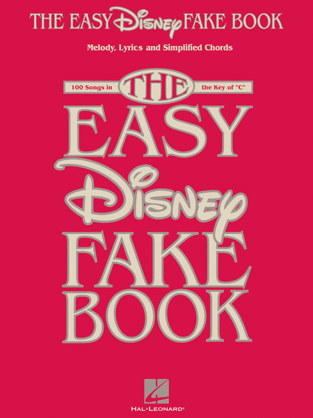 The Easy Disney Fake Book  Sheet Music