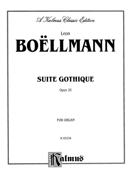 Suite Gothique, Op. 25