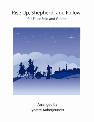 Rise Up, Shepherd, and Follow - Flute Solo with Guitar Chords