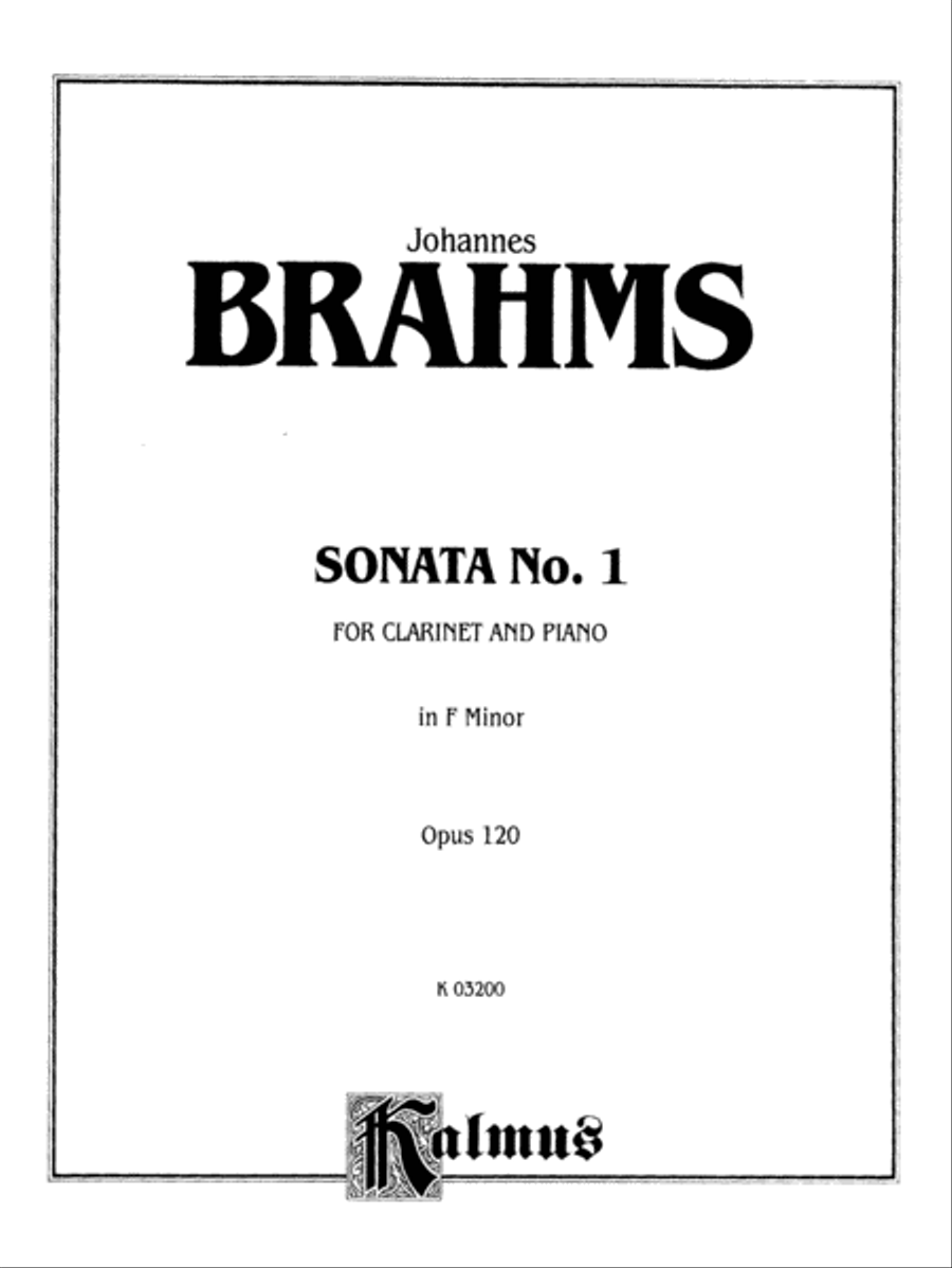 Brahms: Sonata No. 1 in F Minor, Op. 120