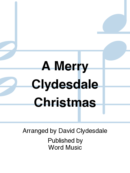 A Merry Clydesdale Christmas - Accompaniment CD (Split)