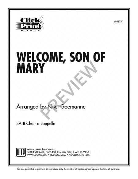 Welcome Son of Mary