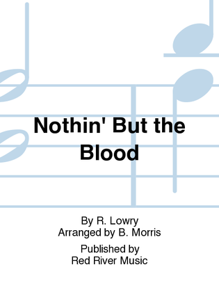 Nothin' But the Blood