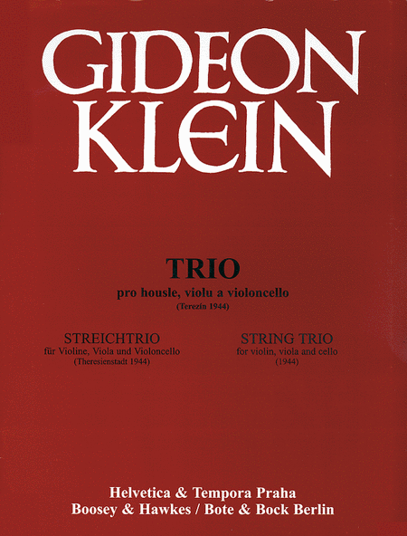 Gideon Klein: String Trio (1944) String Trios