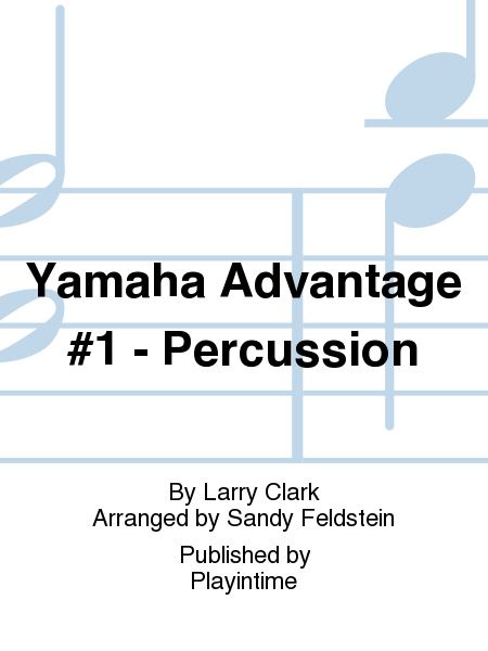 Yamaha Advantage #1 - Percussion