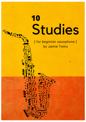10 Beginner Saxophone Studies