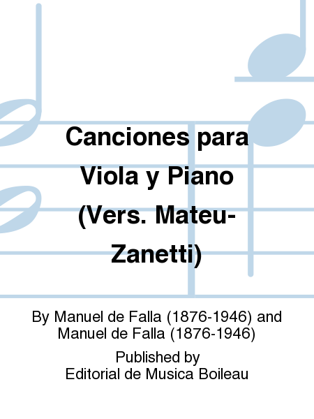 Canciones para Viola y Piano, Vers.Mateu-Zanetti