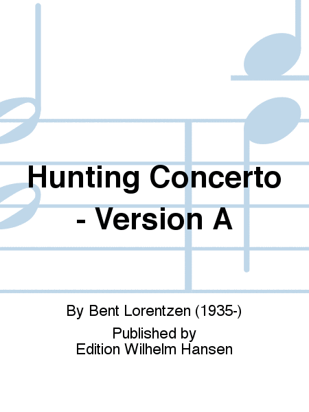 Hunting Concerto - Version A