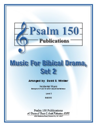 Music for Biblical Drama, Set 2