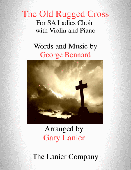 The Old Rugged Cross (SA Ladies Choir and Violin with Piano) image number null