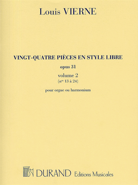 24 Pieces en Style Libre Opus 31 Vol.2