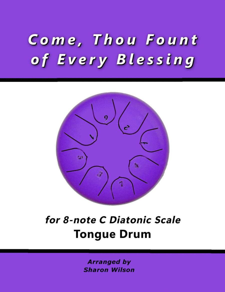Come, Thou Fount of Every Blessing (for 8-note C major diatonic scale Tongue Drum) Percussion scores gallery preview page 1