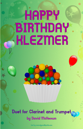 Happy Birthday Klezmer, for Clarinet and Trumpet Duet
