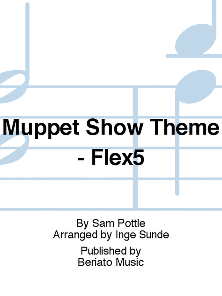 Muppet Show Theme - Flex5