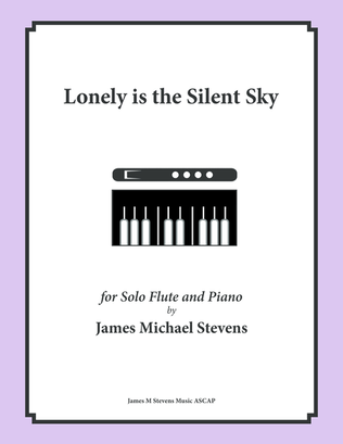 Book cover for Lonely is the Silent Sky - Flute & Piano