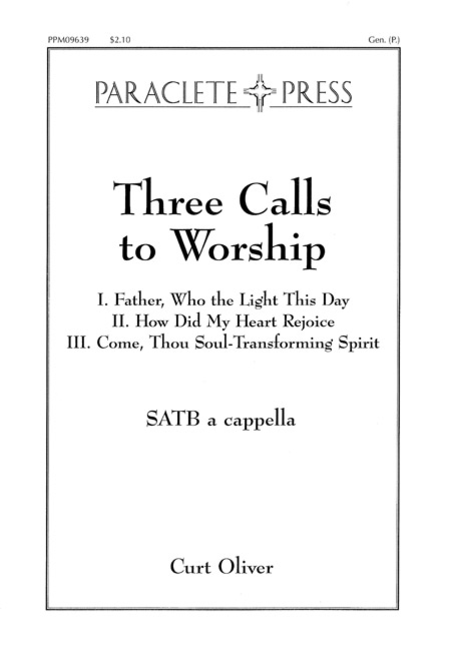 Three Calls to Worship