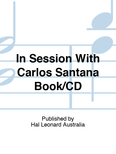 In Session With Carlos Santana Book/CD