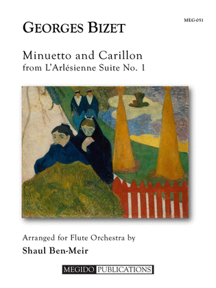 Minuetto and Carillon from L'Arlesienne Suite No. 1 for Flute Orchestra