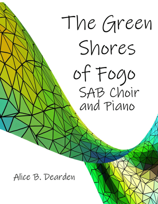 The Green Shores of Fogo