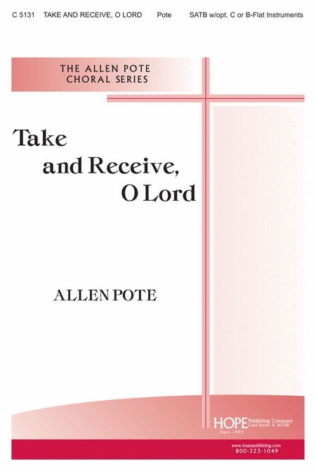 Take and Receive, O Lord