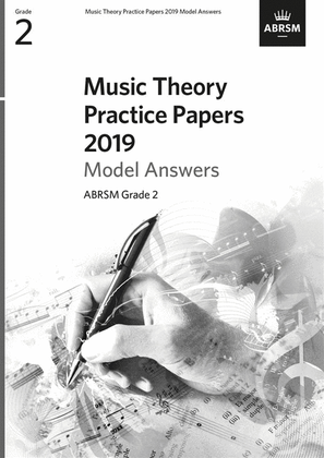 Book cover for Music Theory Practice Papers 2019 Model Answers, ABRSM Grade 2