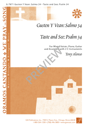 Gusten y Vean: Salmo 34 / Taste and See: Psalm 34