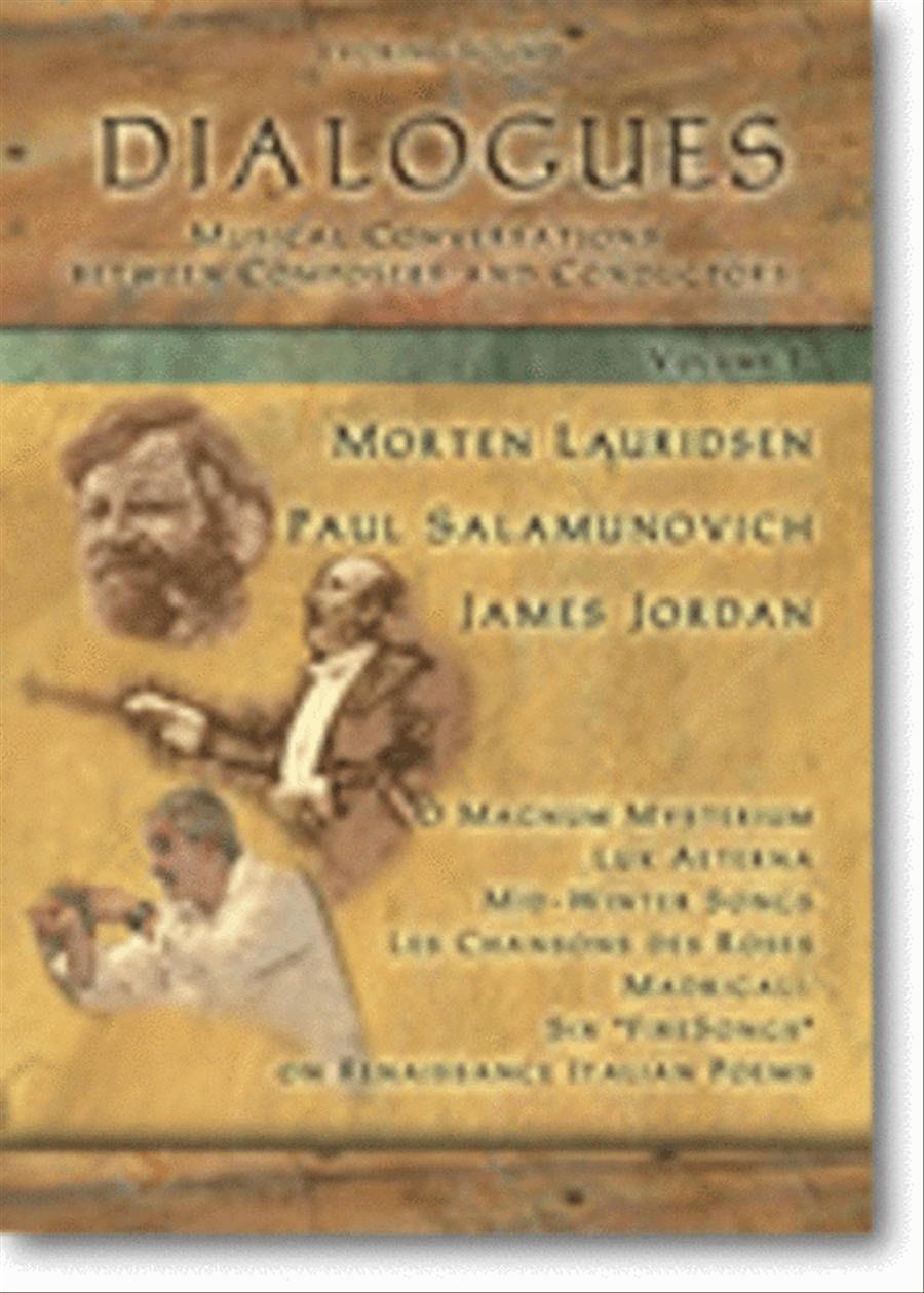 Dialogues, Volume 1: Morten Lauridsen, Paul Salamunovich, and James Jordan CD scores gallery preview page 1