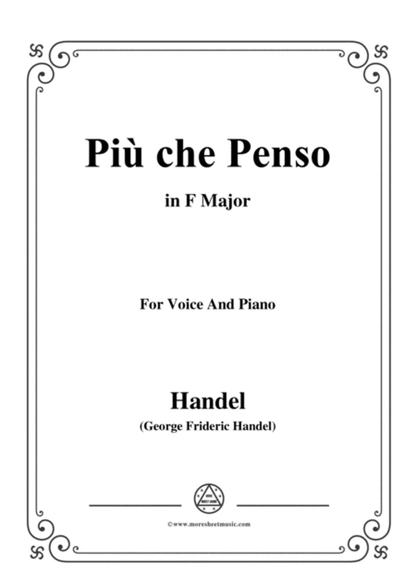 Handel-Più che Penso,from 'Serse',in F Major,for Voice and Piano image number null