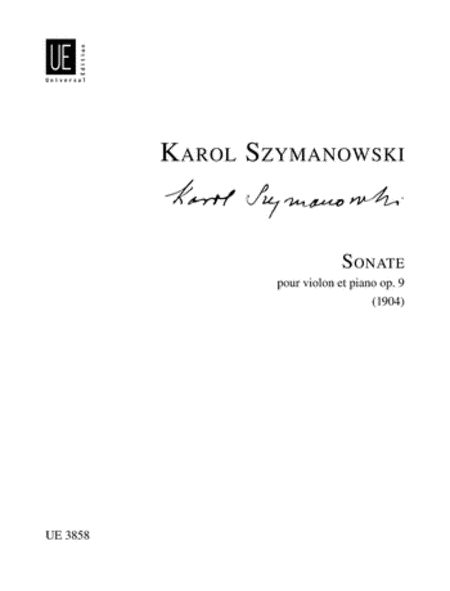 Violin Sonata, Op. 9 by Karol Szymanowski Violin Solo - Sheet Music