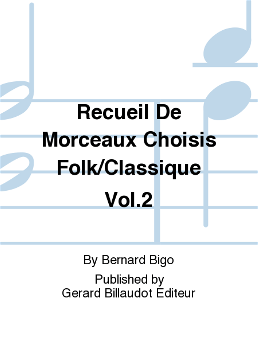 Recueil De Morceaux Choisis Folk/Classique Vol. 2 Guitar scores gallery preview page 1