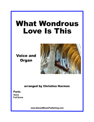 Book cover for What Wondrous Love Is This – Solo Voice and Organ