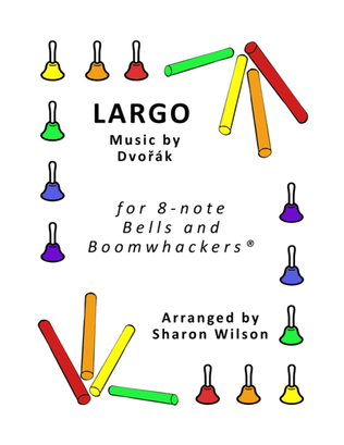 Largo for 8-note Bells and Boomwhackers® (with Black and White Notes)