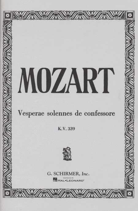 Wolfgang Amadeus Mozart: Vesperae Solennes de Confessore