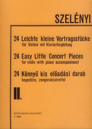 Book cover for Szelenyi - 24 Easy Little Concert Pieces Book 1 Violin/Piano