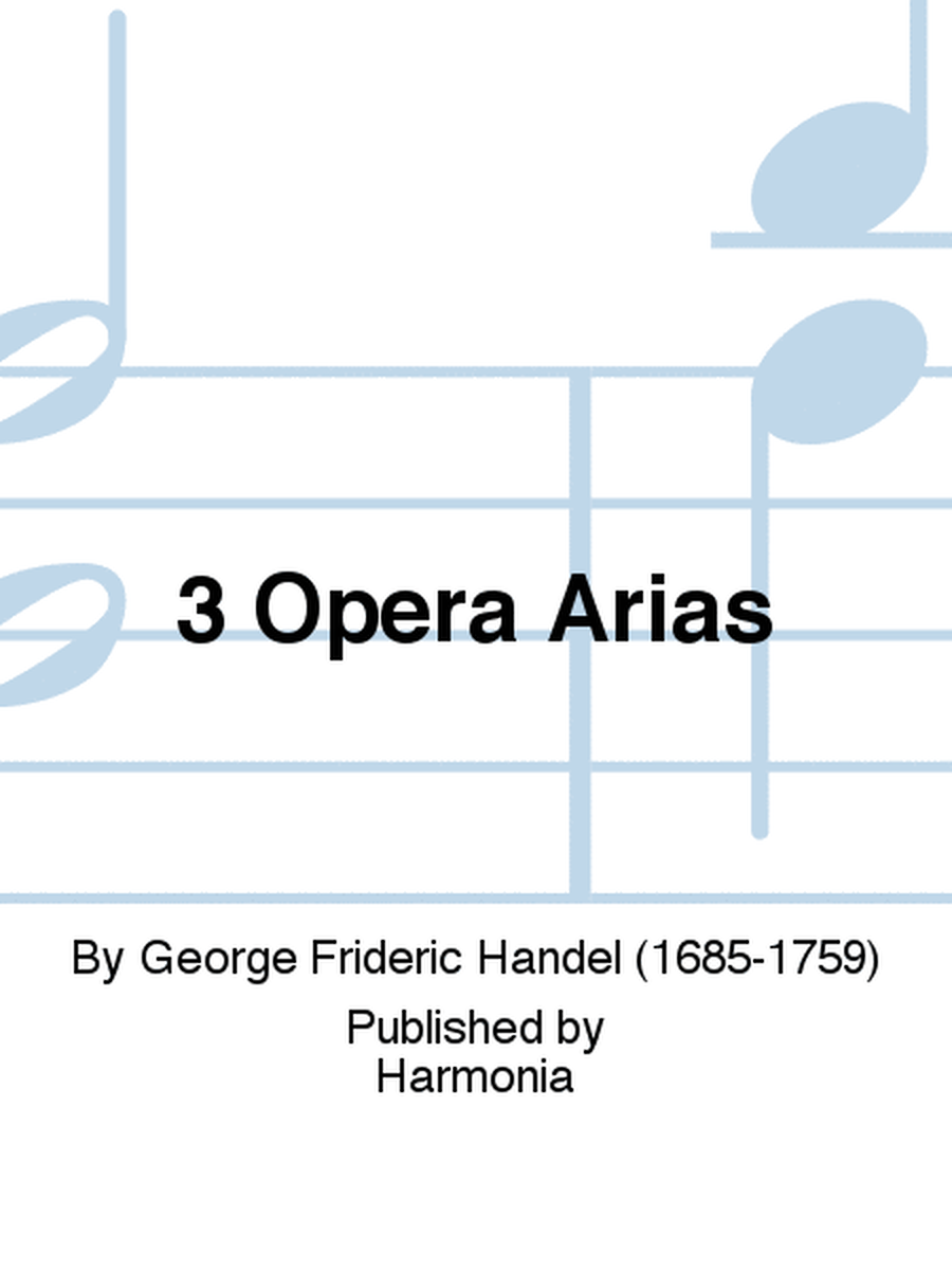 3 Opera Arias