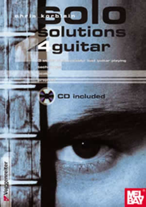 Solo Solutions 4 Guitar-3 Steps to Successful Lead Guitar Playing